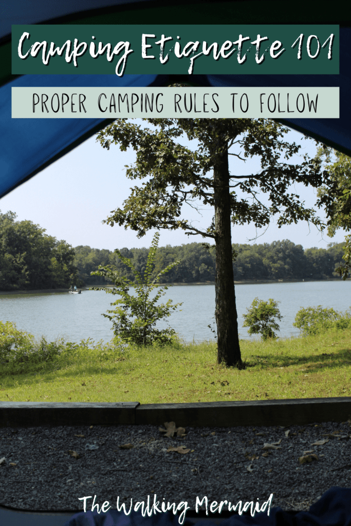 Photo of a tent during a camping trip with overlay. Posted on a camping guide talking about camping etiquette 101 - Proper camping rules that campers should follow