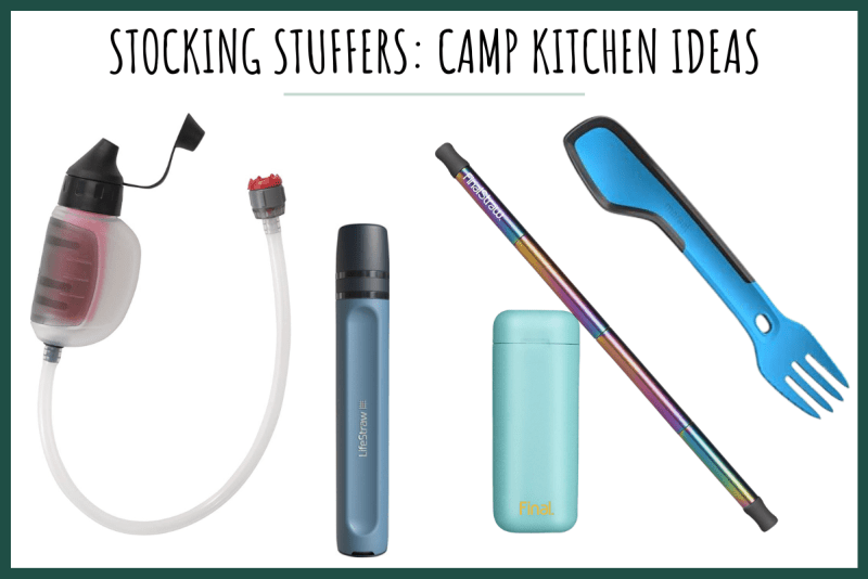 Outdoor stocking stuffer ideas for the camp kitchen including a reusable straw, water filter, water filter straw, and an extra long spork perfect for backpacking food bags. 